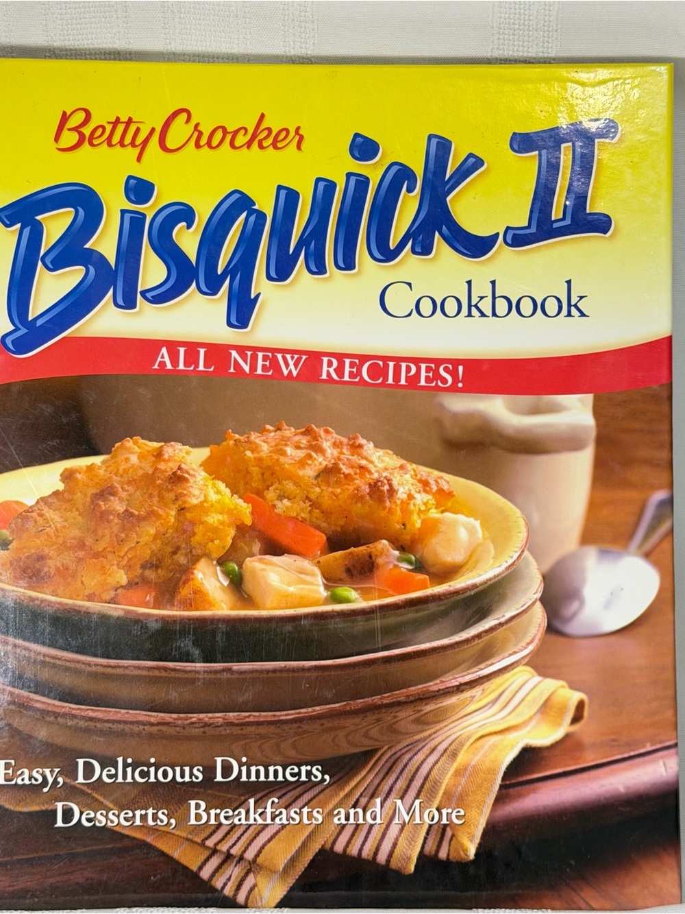 Betty Crocker Bisquick II Cookbook by Betty Crocker Editors (2004, Hardcover)